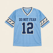 Do Not Fear Jersey