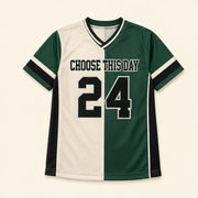 Choose This Day Jersey