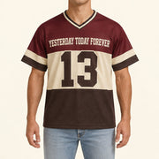 Yesterday Today Forever Jersey